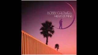 Bobby Caldwell / First Time