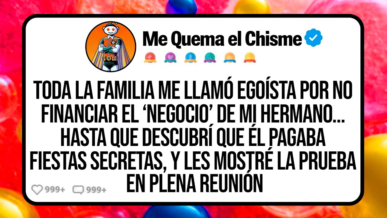 Toda la Familia Me Llamó Egoísta por No Financiar el ‘Negocio’ de Mi Hermano… Hasta que Descubrí que