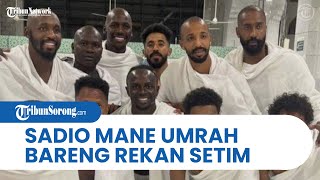 Kebahagiaan Sadio Mane Gabung dengan Al Nassr Langsung Umrah Bareng Rekan Setim setelah Jalani Debut
