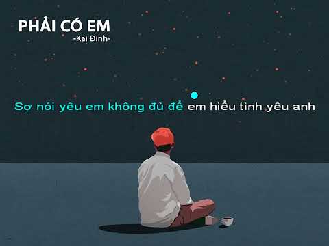 [ Karaoke - Beat Tone Nam ] Phải Có Em - Kai Đinh