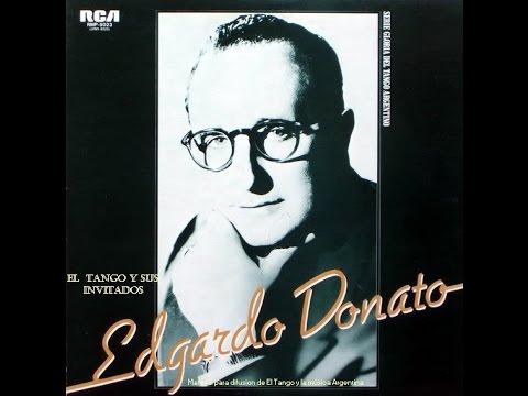 EDGARDO DONATO - EL HURACAN - TANGO - VERSION 1961