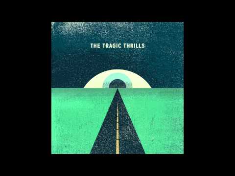 Gospel - The Tragic Thrills