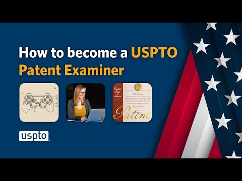 Bring innovation to life: Become a USPTO patent examiner