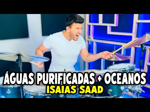 Águas Purificadoras + Oceanos - Isaias Saad Feat. John Dias (Drum Cover + Aula De Bateria)