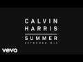 Calvin Harris - Summer (Extended Mix) [Audio]