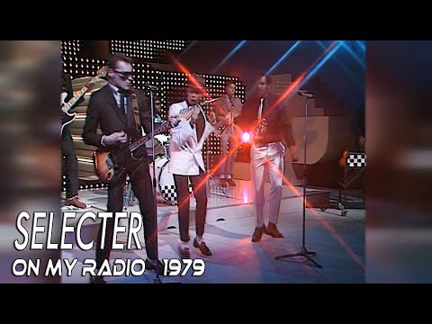 Selecter -  On My Radio  ( AI Remastered & Upscaled & HQ Sound) 1979 HD v2