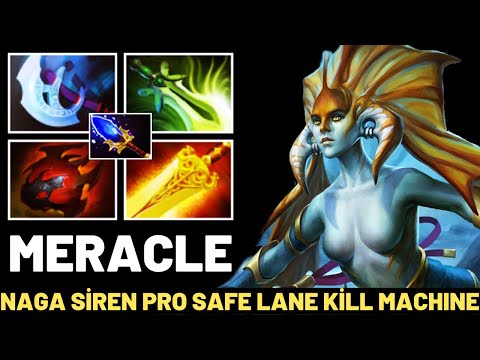 MERACLE Naga Siren Pro Safe Lane Kill Machıne 7.31 Dota 2