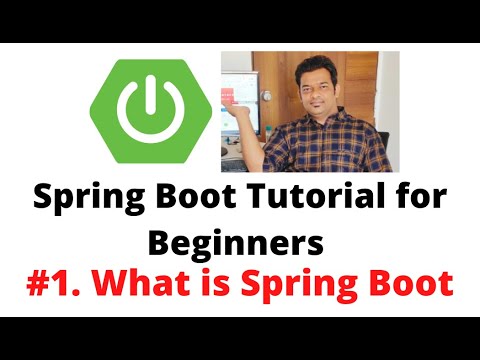 Spring Boot Tutorial for Beginners #1 - What is Spring Boot?