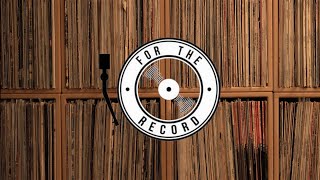 'For The Record' - A Documentary on the resurgence of Vinyl Records