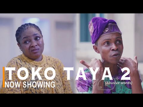 Toko Taya 2 Latest Yoruba Movie 2022 Comedy Starring Sisi Quadri|Funmi Awelewa |Sanyeri |Jamiu Azeez