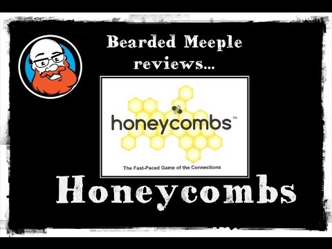 Bearded Meeple reviews : Honeycombs