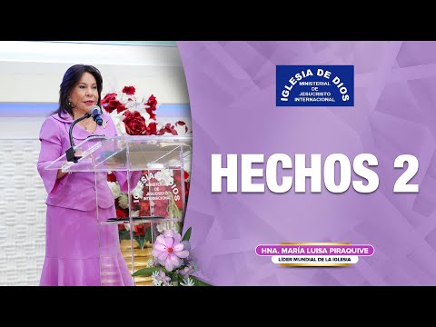 Enseñanza: Hechos 2 - Hna. María Luisa Piraquive #IDMJI