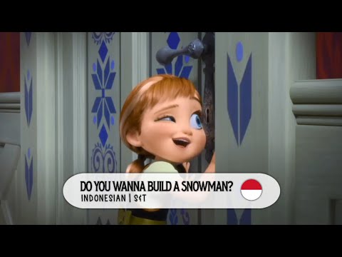 Frozen: Do You Want to Build a Snowman? | Indonesian S&T
