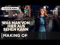 Making Of WAS MAN VON HIER AUS SEHEN KANN Jetzt Im Kino