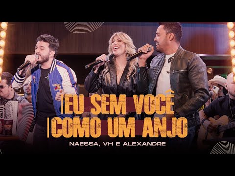 Naessa and VH e Alexandre