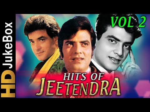 Hits of Jeetendra  Vol 2 | Superhit Evergreen Hindi Songs | Best Bollywood Songs Jukebox
