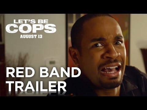 Let's Be Cops (Red Band Trailer 2)
