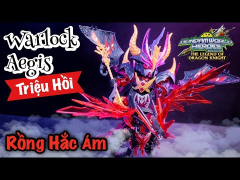 ĐÁNH GIÁ MÔ HÌNH GUNDAM SDW HEROES - WARLOCK AEGIS GUNDAM và thú cưỡi hắc ám Dark Grasper Dragon