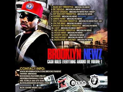 Brooklyn Newz - Grind Hard (NEW 2012)