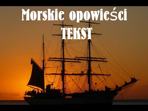 Morskie opowieści- TEKST