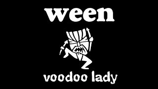 WEEN - voodoo lady (USA 1994)