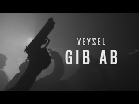 VEYSEL - GIB AB (OFFICIAL HD VIDEO) prod. by Joshimixu