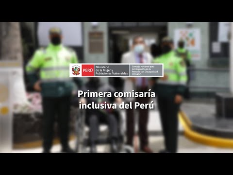 Se inauguró primera Comisaría Inclusiva del Perú, video de YouTube