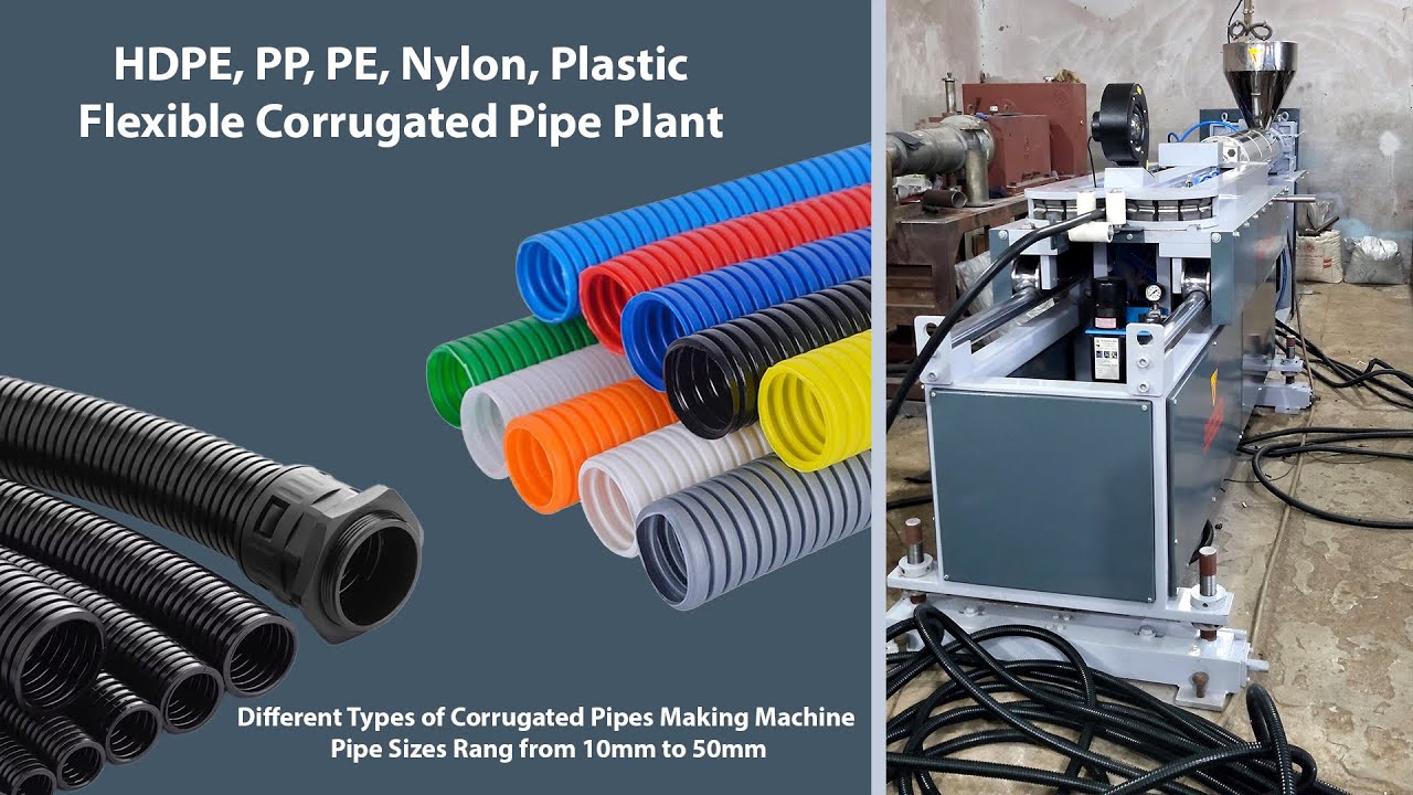 HDPE, PP, PE, Nylon, Plastic Flexible Corrugated Pipe Plant  By VISHWAKARMA INDUSTRIES