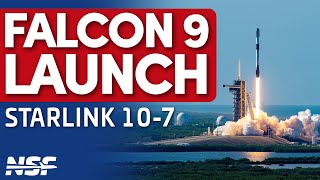 SpaceX Falcon 9 Launches Starlink 10-7