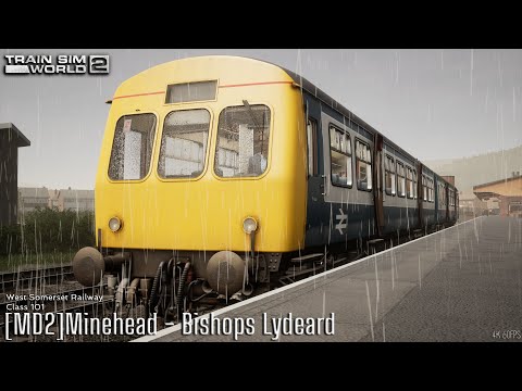 [MD2]Minehead - Bishops Lydeard - West Somerset Railway - Class 101 - Train Sim World 2