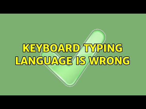 Keyboard typing language is wrong