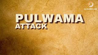 Pulwama Attack Video Status  14 Feb Black Day What