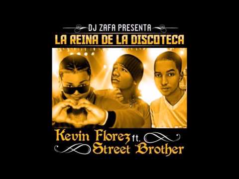 Kevin Florez FT Street Brother - La Reina De La Discoteca (Héctor Ruiz Remix)