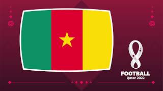 FIFA World Cup Qatar 2022 : National Anthem Of Cameroon Instrumental