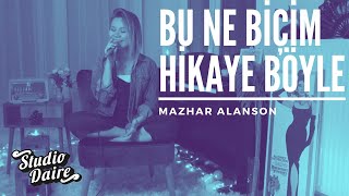 Ceren Akın - Bu Ne Biçim Hikaye Böyle (Mazhar Alanson Cover)