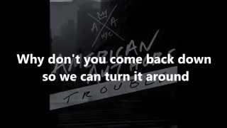 american authors trouble lyrics