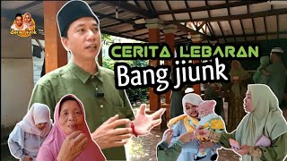 Download lagu MAUR SAWERAN BOCIL - Bang Jiunk's Eid story mp3