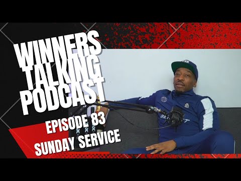 Winners Talking Podcast: Episode 83 -  He Knew What He Was Getting Himself Into
