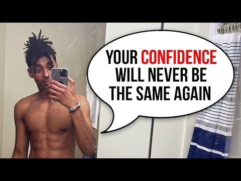 How To Build Unbreakable Confidence In Yourself!!