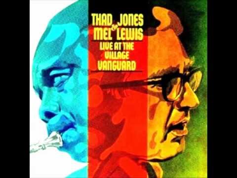 Thad Jones and Mel Lewis-Don't Git Sassy