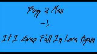 Boyz II Men   if I Ever Fall In Love Again