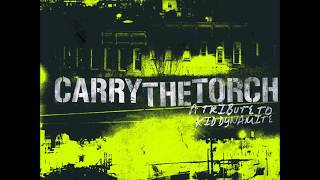 V.A - Carry The Torch: A Tribute To Kid Dynamite (Full Album)