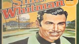 Rose Marie - Slim Whitman