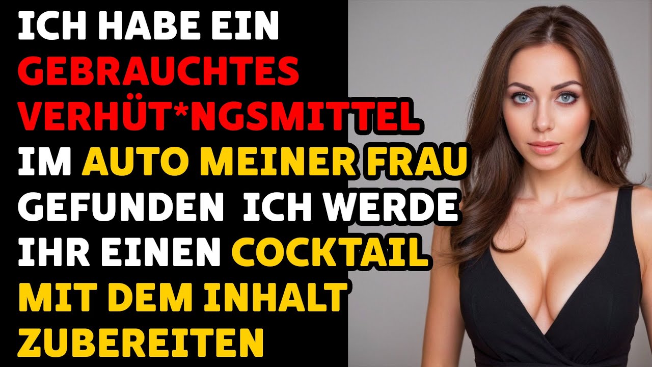 Meine Frau Hat Mich Mit Ihrem Auto Betrogen. Sie Wird Einen Hohen Preis Dafür Bezahlen