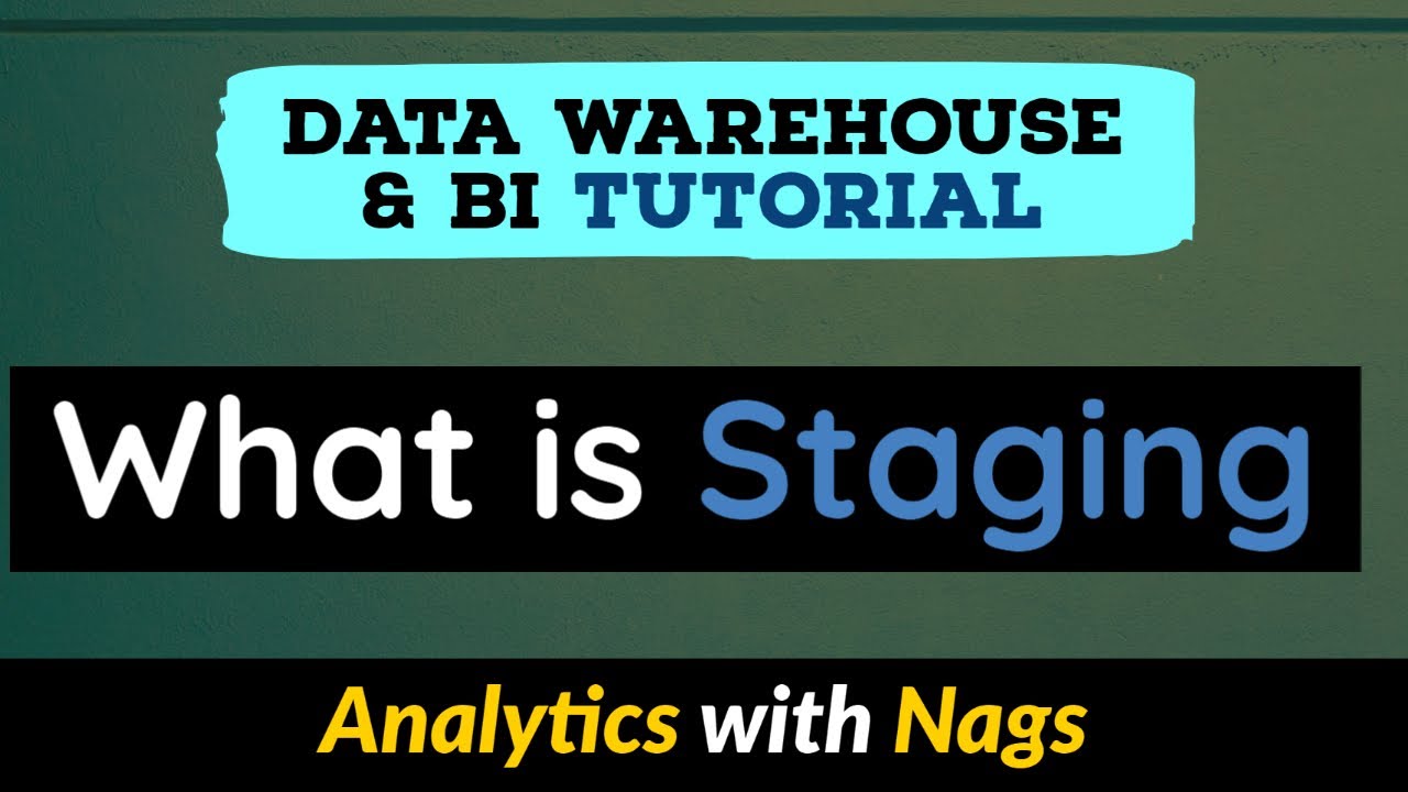 What is Staging Area | Data Warehouse Tutorial For Beginners | Data Warehouse Concepts (7/30)