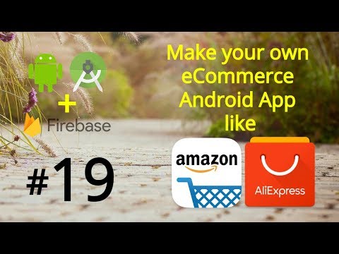 Make an Android App like Amazon AliExpress eCommerce Android App Project Tutorial