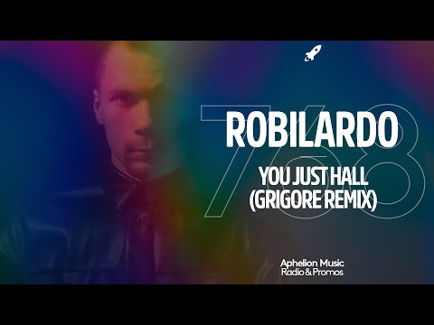 Robilardo - You Just Hall (Grigoré Extended Remix)