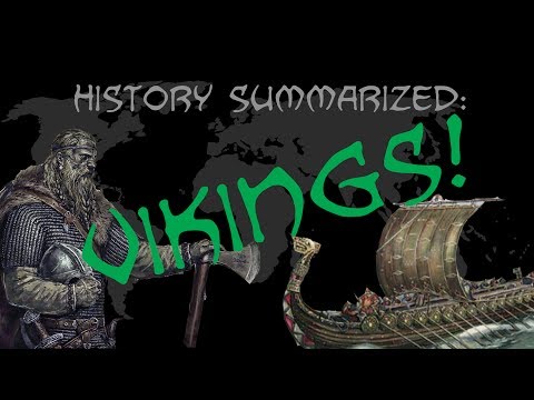 History Summarized: Vikings