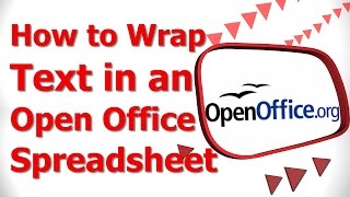 How to Wrap Text in an Open Office Spreadsheet