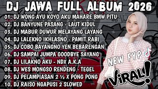 Download lagu DJ JAWA TERBARU 2026 FULL BASS🎧DJ WONG AYU KOYO AKU MAHARE BMW PITU🎧DJ BANYUNE PASANG - LAUT KIDUL mp3